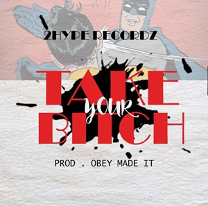 Showbezzy – Take Your Bitch
