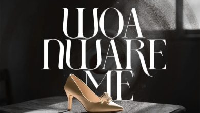 Akwaboah – Woa Nware Me