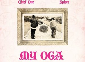 Chief One & Spicer – My Oga 4 My Oga | Ghanaclasic.com