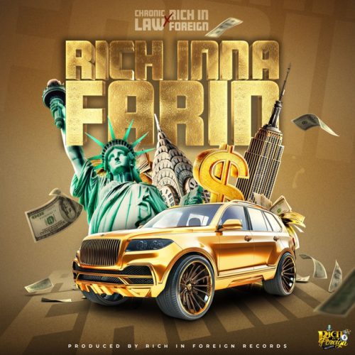 Chronic Law x Rich in Foreign – Rich Inna Farin 1 Chronic Law x Rich in Foreign – Rich Inna Farin