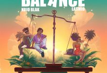 KOJO BLAK – Balance Ft Lasmid