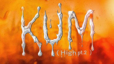 Kweku Flick – Kum (High Pt. 2) 3 Kweku Flick – Kum (High Pt. 2)