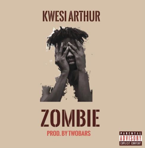 Kwesi Arthur – Zombie