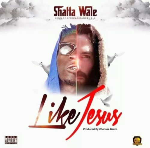 Shatta Wale – Like Jesus