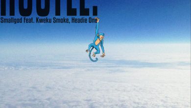 Smallgod – Hustle Ft Kweku Smoke & Headie One 5 Smallgod – Hustle Ft Kweku Smoke & Headie One