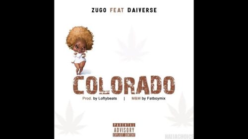 Zugo - Colorado Ft Daiverse