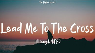Hillsong United – Lead Me To The Cross 2 Hillsong United – Lead Me To The Cross
