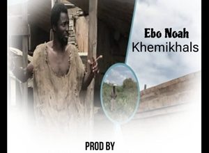 Khemikhals – Ebo Noah Ft Fada K Bless 5 Khemikhals – Ebo Noah Ft Fada K Bless