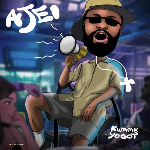 Kwame Yogot – Ajei 1 Kwame Yogot – Ajei