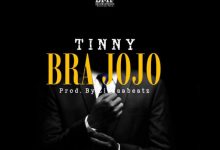 Tinny – Bra Jojo