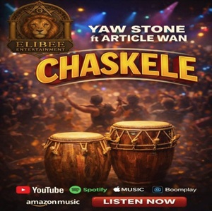 Yaw Stone – Chaskele Ft Article Wan