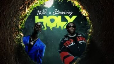 10Tik – Holy Ft Stonebwoy