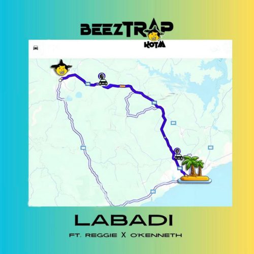 Beeztrap KOTM – LABADI Ft Reggie & O’Kenneth 1 Beeztrap KOTM – LABADI Ft Reggie & O’Kenneth