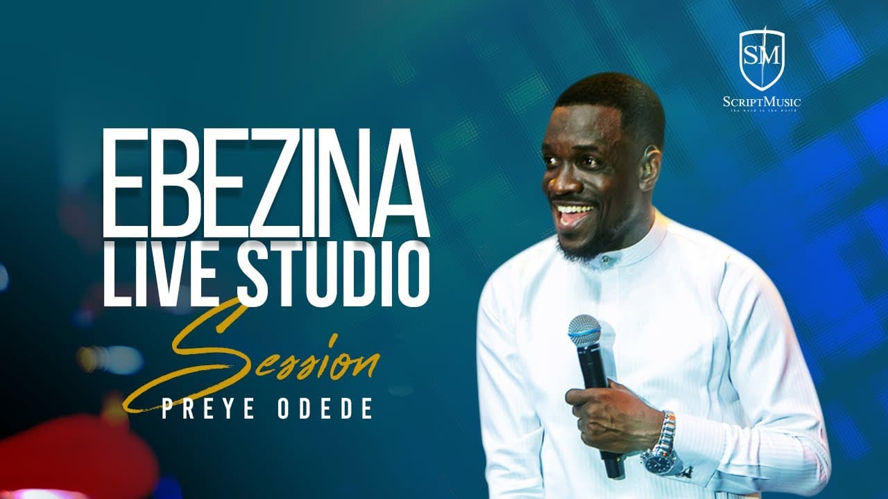 Preye – Ebezina (Chukwu Non Nso) (Legal Download)