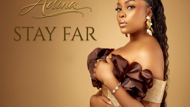 Adina Thembi – Stay Far