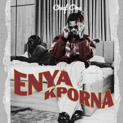 Chief One – Enyakporna