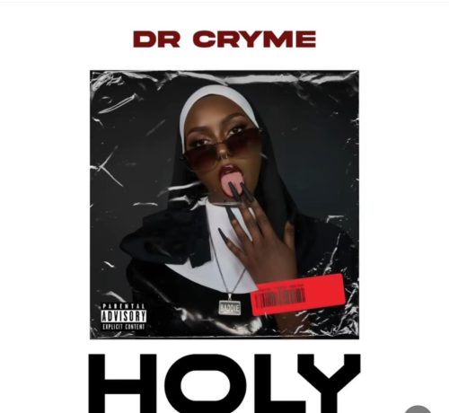 Dr Cryme – Holy