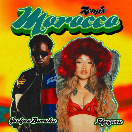 Joshua Baraka – Morocco (Remix) Ft Shenseea & Axon