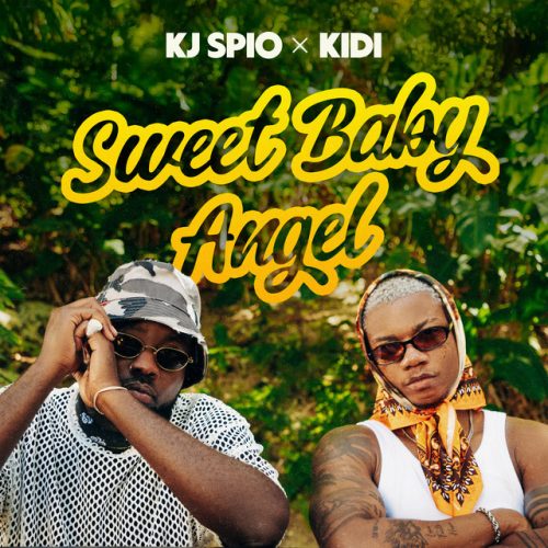 KJ Spio – Sweet Baby Ft KiDi 1 KJ Spio – Sweet Baby Ft KiDi