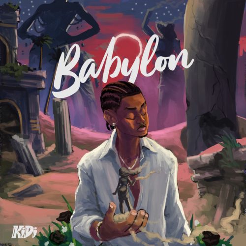 KiDi – Babylon 1 KiDi – Babylon