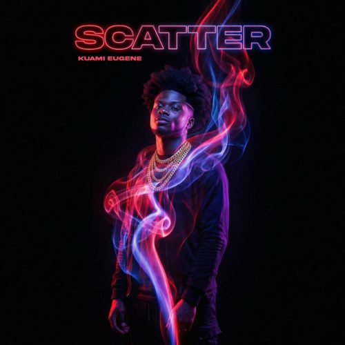 Kuami Eugene – Scatter 1 Kuami Eugene – Scatter