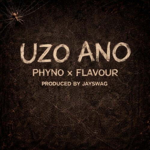 Phyno – Uzo Ano Ft Flavour