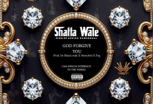 Shatta Wale – Forgive You