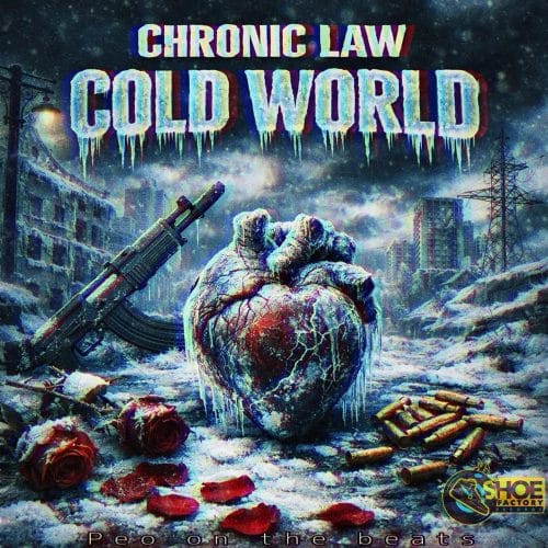 Chronic Law – Cold World 1 Chronic Law – Cold World