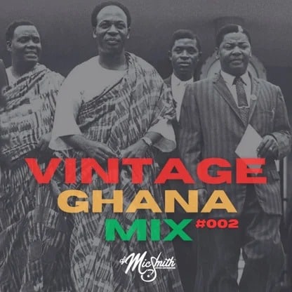 DJ Mic Smith – VINTAGE GHANA MIX #002