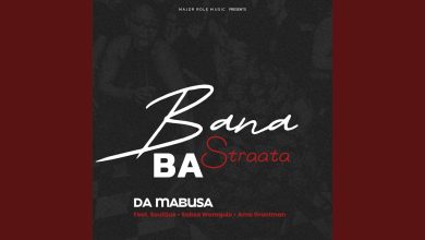 Da Mabusa x SoulQue x Sabza Womqulo Ft Ama Grootman - Bana Ba Straata