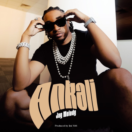 Jay Melody - Ankali