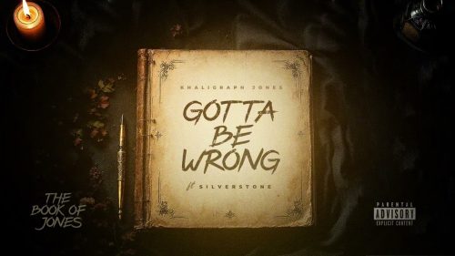 Khaligraph Jones - Gotta Be Wrong Ft Silverstone Barz