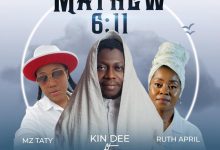 Kin Dee – Mathew 611 Ft Ruth April & Mz Taty