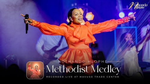 Nothando Hlophe – Methodist Medley
