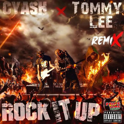 Tommy Lee Sparta – Rock It Up (Remix) Ft Cyash