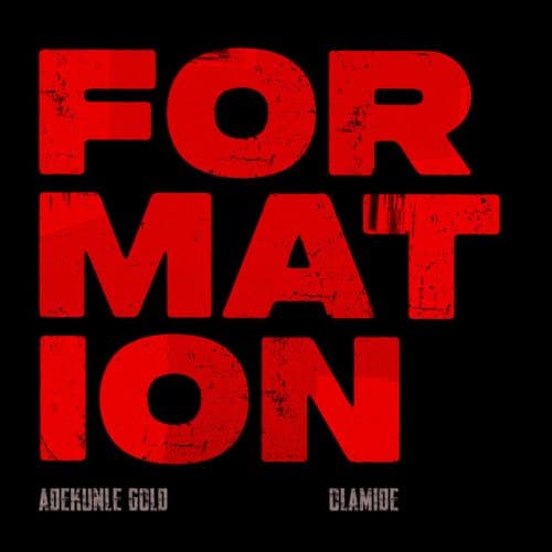 Adekunle Gold – Formation Ft Olamide