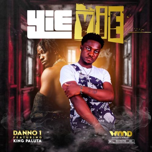 Danno1 – Yie Yie Ft King Paluta 1 Danno1 – Yie Yie Ft King Paluta