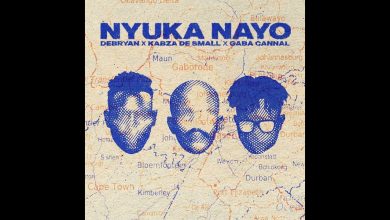 DeBryan – Nyuka Nayo Ft Kabza De Small & Gaba Cannal