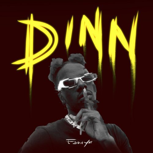 Edoh YAT – Dinn