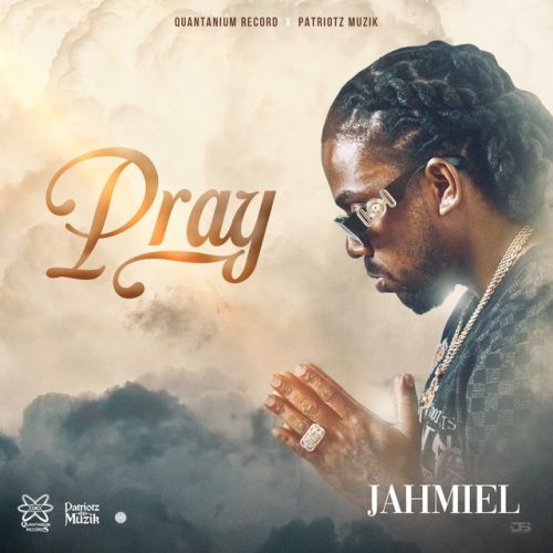 Jahmiel – Pray