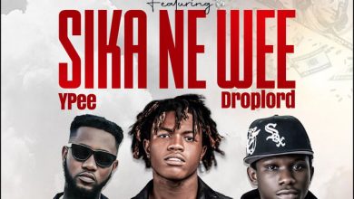 Kuka Perry – Sika Ne Wee Ft Ypee & Droplord