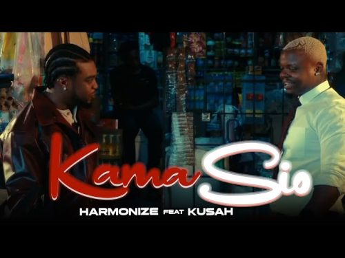 Kusah - Kama Sio Ft Harmonize