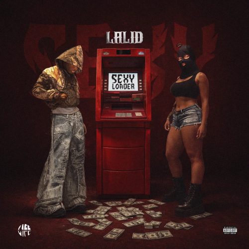 Lalid – Sexy Loader