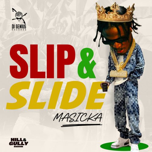 Masicka – Slip & Slide
