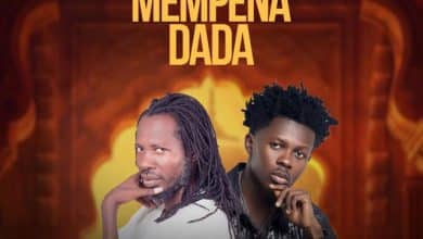 Nana Top Kay – Mempena Dada Ft Strongman