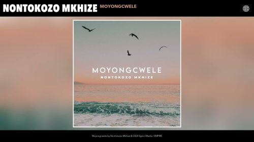 Nontokozo Mkhize - Moyongcwele