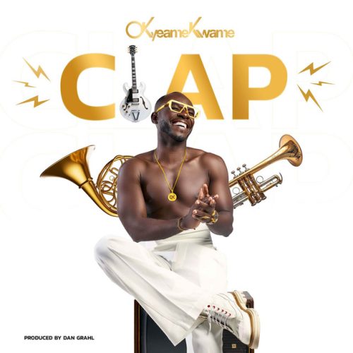 Okyeame Kwame – Clap 1 Okyeame Kwame – Clap