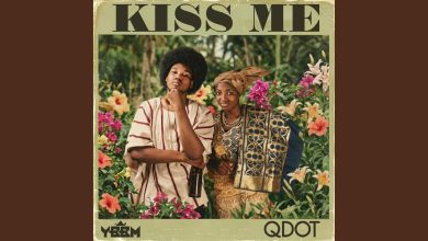 Qdot – Kiss Me