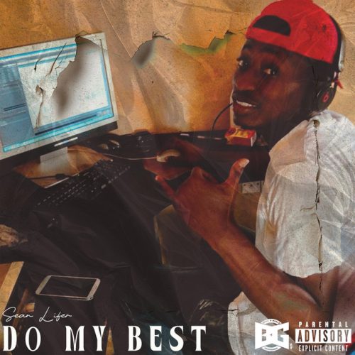 Sean Lifer – Do My Best
