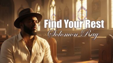 Solomon Ray - Find Your Rest